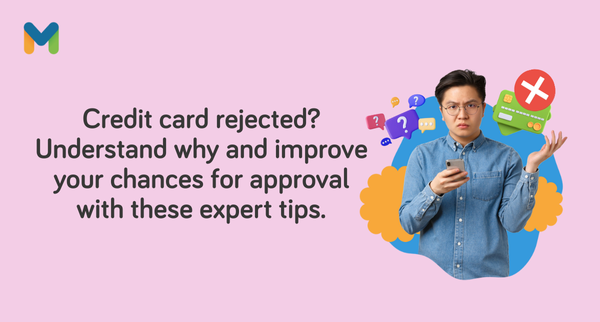 what to do if credit card application is rejected | Moneymax