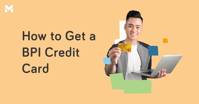 BPI credit card application l Moneymax