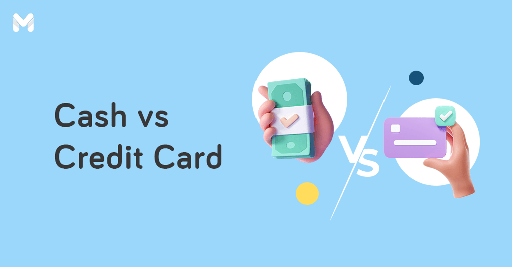 Cash vs. Credit Card: Pros and Cons of Going Cashless