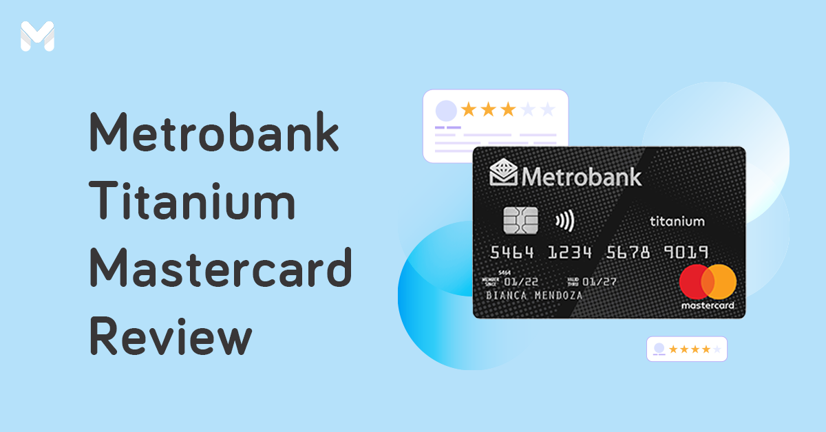 Metrobank Titanium Mastercard® Review 2025 Rewards, Fees, and More