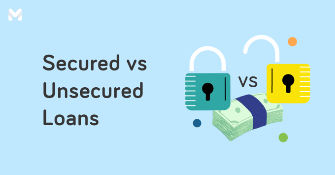 secured loans vs unsecured loans | Moneymax