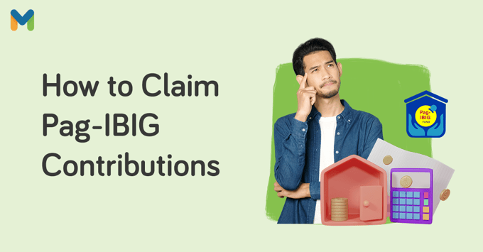 how to withdraw pag ibig contribution | Moneymax