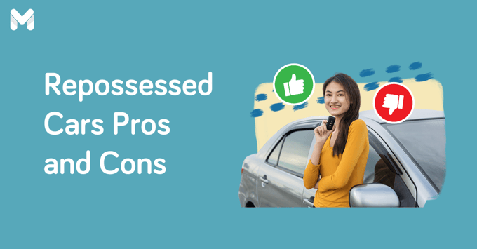 pros and cons of buying a repossessed car l Moneymax