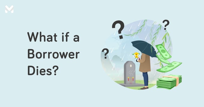 what happens to a loan if the borrower dies philippines | Moneymax