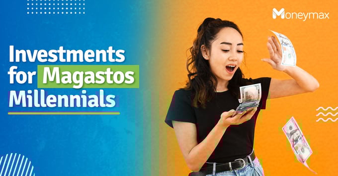 Investments for Millennials in the Philippines | Moneymax