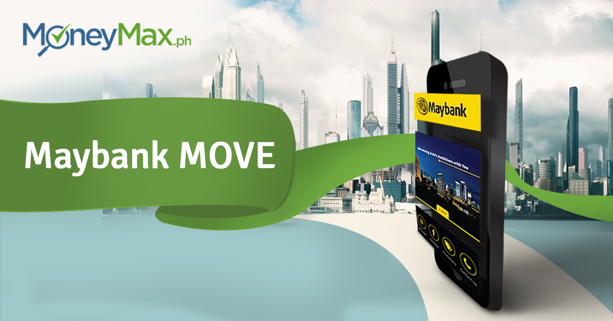 Maybank MOVE | MoneyMax.ph